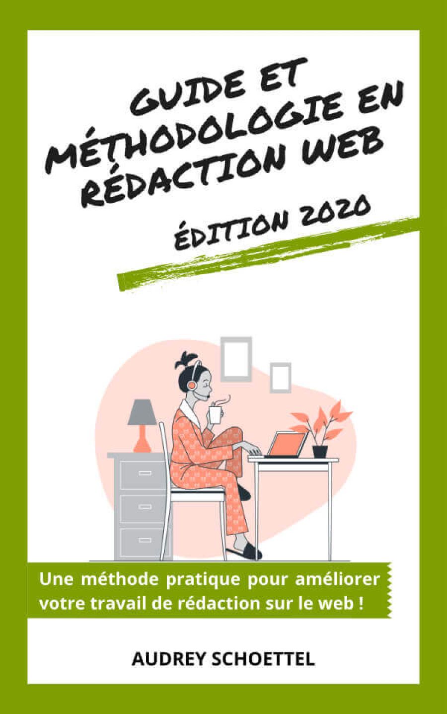 Guide et méthodologie en rédaction web
